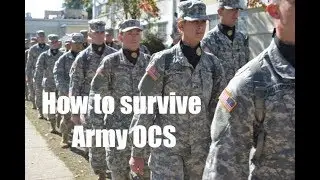 How to survive Army OCS