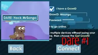 Hacking MrSongo?? || Growtopia Dare and Prank Video #1