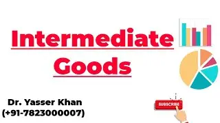 Intermediate Goods