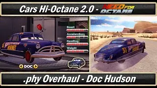 Cars: Hi-Octane 2.0 Playtest - .phy Overhaul (Doc Hudson), №2 [60 FPS]