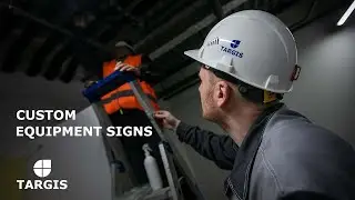 TARGIS custom equipment signs