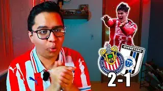 Chivas 2 vs 1 Quer&eacute;taro || Seguimos en la Cima