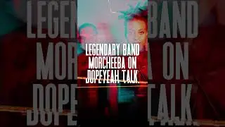 Legendary band Morcheeba on dopeYEAH talk 👌🏻