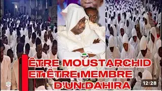 🛑&Ecirc;tre MOUSTARCHID et &Ecirc;tre Membre d&rsquo;un DAHIRA&hellip;&Eacute;coutez-Cheikh Saydi  Moustapha Sy
