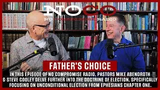 No Compromise Radio: Video Episode 13: &ldquo;Father's Choice&rdquo; with The Tuesday Guy