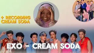 I&rsquo;M GOING THROUGH IT😭 EXO Cream Soda MV & EXO - Cream Soda (Recording Behind the Scenes) REACTION