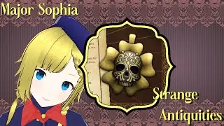 No More Sick Days at the Store -- Strange Antiquities! --