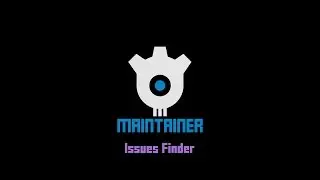 Maintainer 1.3.0.0: Issues Finder