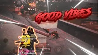 GOOD VIBES &bull; PUBG MOBILE MONTAGE VIDEO || FRAG MOVIE #U7devilYT #GOODVIBES