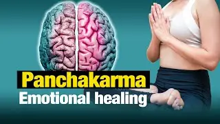 Ayurveda Emotional Healing: Doshas & Panchakarma Guide