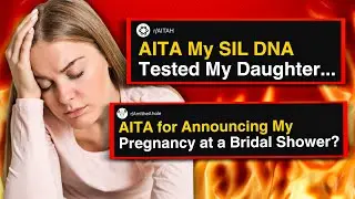 r/AITA My SIL DNA Tested My Daughter...