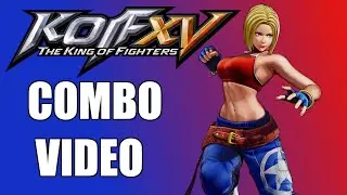 KOF XV  Day 1 Blue Mary combo video/guide
