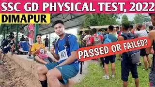 SSC GD PHYSICAL TEST, 2022 || DIMAPUR