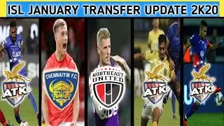 ISL JANUARY TRANSFER UPDATE 2020| ISL LATEST TRANSFER NEWS