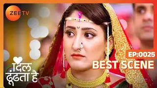 Dil Dhoondta Hai - Hindi TV Serial - Best Scene - 25 - Stavan Shinde, Shivya Pathania- Zee TV