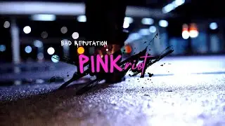 Bad Reputation Music Video