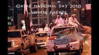 OMG look at them what they did in National Day Vehicle Parade 2018 موكب سيارة اليوم الوطني لقطر