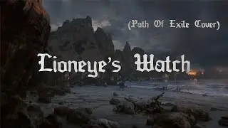Caleb Hennessy - Lioneye's Watch (Path Of Exile Cover) #pathofexile #pathofexilesoundtrack #cover