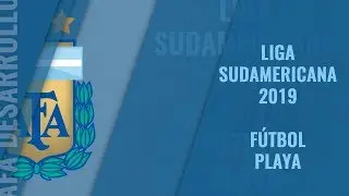 Liga Sudamericana 2019 - F&uacute;tbol Playa (ARG vs CHI Sub 20 y Mayor)