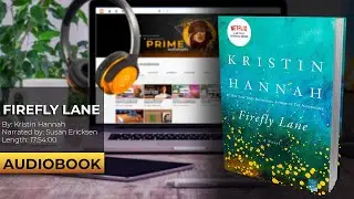 Firefly Lane by Kristin Hannah [Audiobook]
