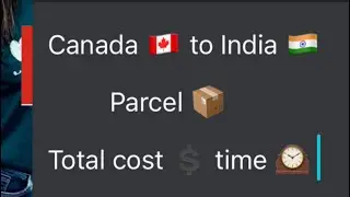 Canada 🇨🇦 to india 🇮🇳 parcel 📦 total cost time 🕰️ ##remetlyaap #information#parcel #costarica