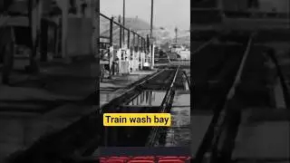 Train wash bay #shorts #train #history #railroad #documentary