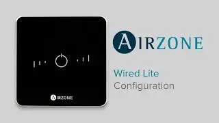 Airzone Wired Lite Thermostat Configuration