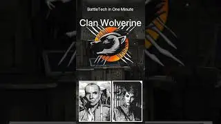 BattleTech in One Minute / Clan Wolverine