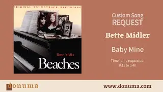 Baby Mine by Bette Midler | Custom Melody Music Box