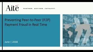How to Prevent Peer-to-Peer P2P Payment Fraud in Real Time