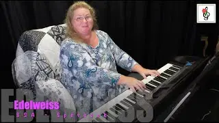 Edelweiss - SSA - Spevacek - Piano Accompaniments by Brenda