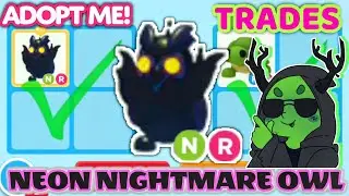 NEON NIGHTMARE OWL TRADING PROOFS !
