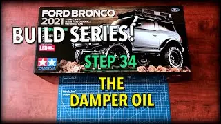 Tamiya Ford Bronco 2021 Build Series! - Step 34 - The Damper Oil