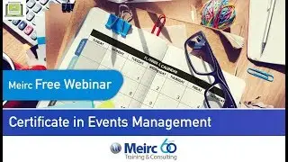 Certificate in Events Management | Leadership and Management | Dubai | Meirc