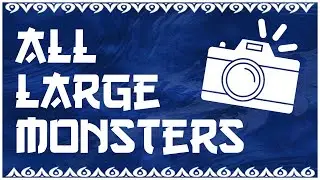 I took a picture of every Large Monster in MH:Rise! | (+Download link)