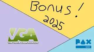 PAX WEST 2025: Bonus Featurette