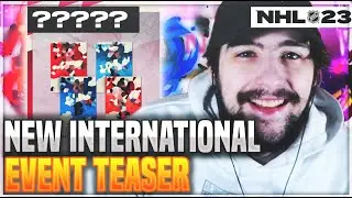 NEW INTERNATIONAL EVENT TEASER IN NHL 23 HUT!
