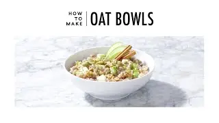 How to Make: Daily Harvest Oat Bowls