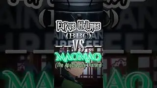 Eurus Holmes (BBC) vs MaoMao (TAD) #anime #battleedit #edit #animeedit