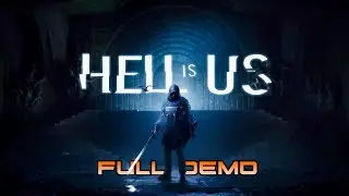 Hell Is Us - Full Demo - 4K Gameplay Walkthrough