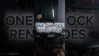 One Ok Rock - Renegades (Drum Cover) #drums #drumcover #oneokrock #renegades #rock #music