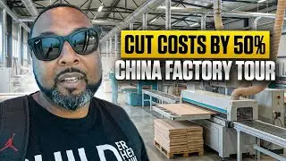 Как я сократил расходы на производство на 50% в Китае/Полный тур по заводу