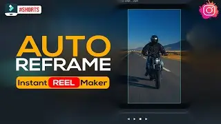 Create Instant Reels with FIlmora Auto Reframe Tool  