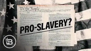 Was the Constitution a Pro-Slavery Document? | Kibbe on Liberty
