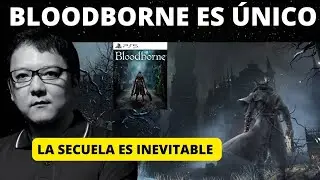 💥 BLOODBORNE ES EL MEJOR JUEGO DE FROMSOFTWARE INCLUYENDO ELDEN RING! LA SECUELA ES SEGURA! PS5