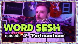 Word Sesh #7 - 