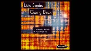 Livio Sandro - Going Back