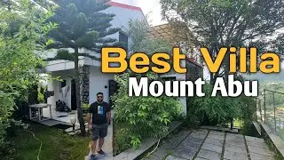 Best Villa In Mount Abu | Goldan Hills | माउंट आबु मे वीला