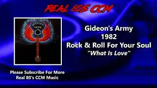 Gideon's Army - What Is Love