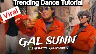 GAL SUN DANCE TUTORIAL | Step by Step Choreography | Sabat Batin | Instagram trending reel 